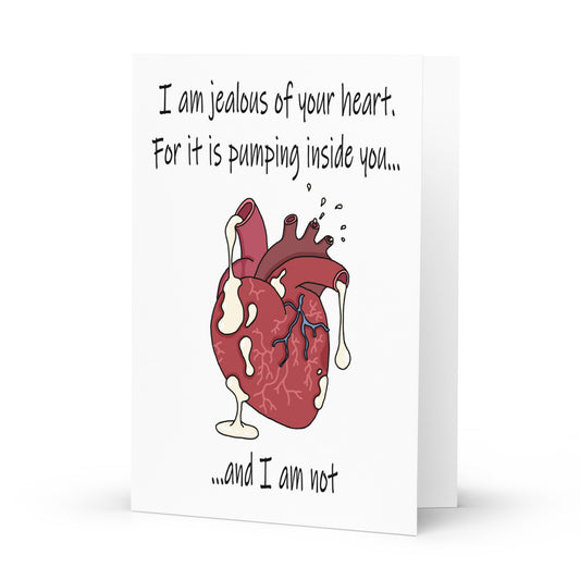 Heart Pumping Inside You Greetings Card