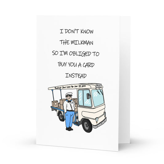 The Milkmans Child Greeting card